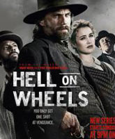 Смотреть Онлайн Ад на колесах 3 сезон / Hell on Wheels season 3 [2013]